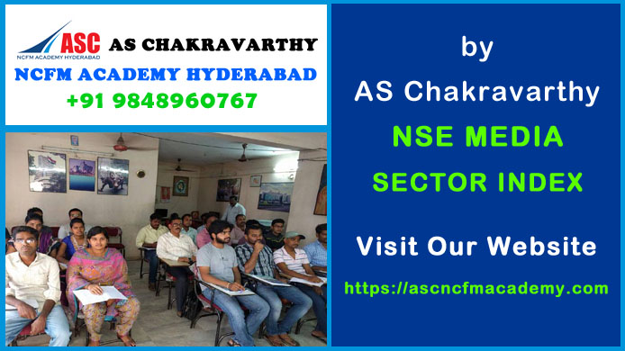 ASC NCFM Academy Hyderabad For Stock Market Courses : NSE Media Sector Index. Best Stock Market Technical Analysis Training Institute in Hyderabad