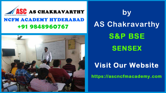 ASC NCFM Academy Hyderabad For Stock Market Courses : S&P BSE Sensex - 30. Best Stock Market Technical Analysis Training Institute in Hyderabad